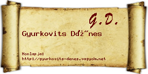 Gyurkovits Dénes névjegykártya